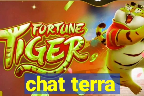 chat terra